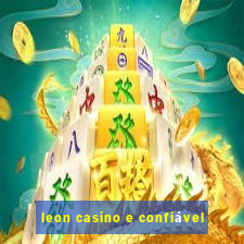 leon casino e confiável