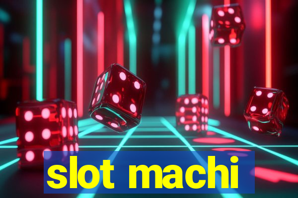 slot machi