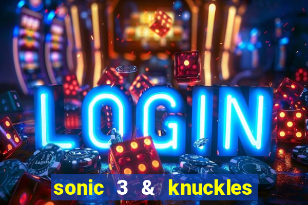 sonic 3 & knuckles sonic retro download