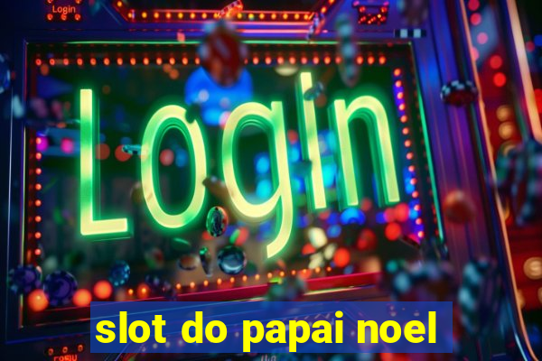 slot do papai noel