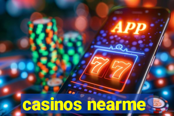 casinos nearme