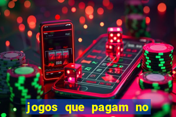 jogos que pagam no pix sem precisar depositar