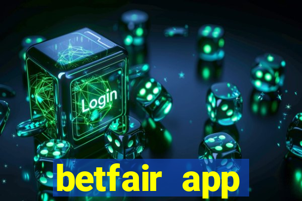 betfair app download for android