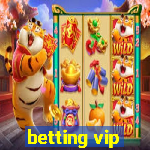 betting vip