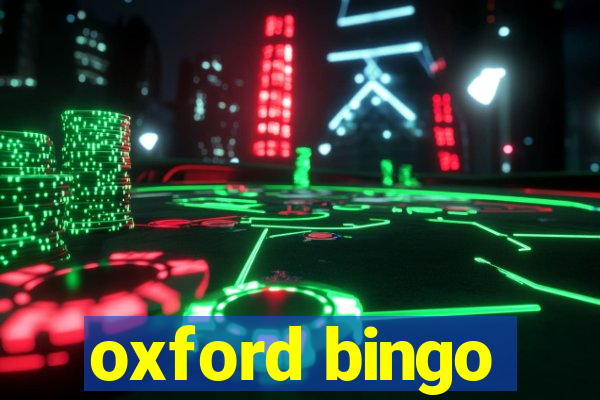 oxford bingo