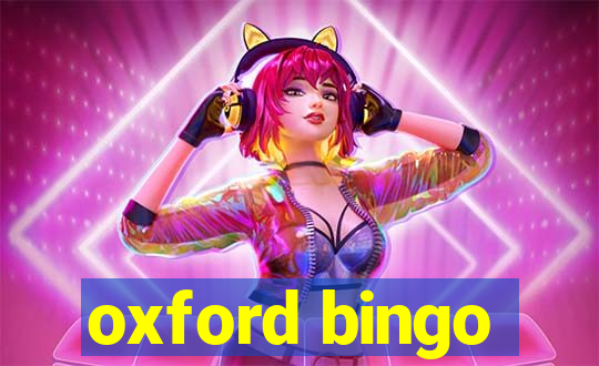 oxford bingo