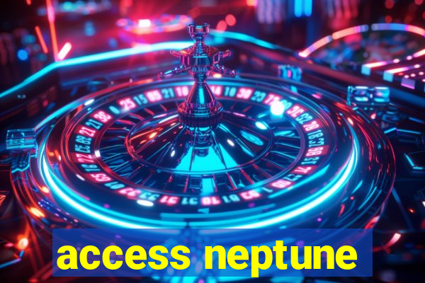 access neptune