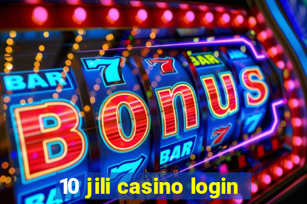 10 jili casino login