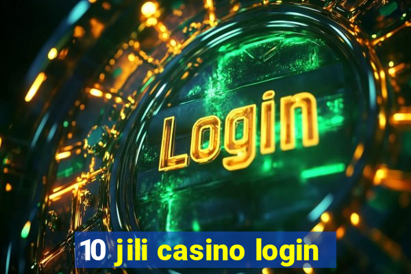 10 jili casino login