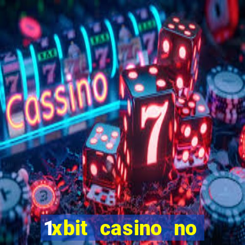 1xbit casino no deposit code