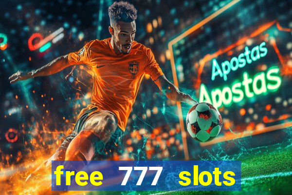 free 777 slots games download