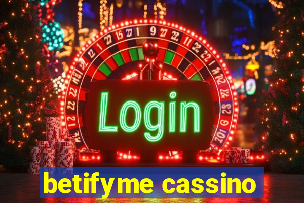 betifyme cassino