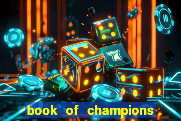 book of champions world glory slot free play