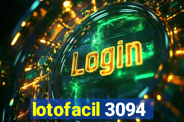 lotofacil 3094