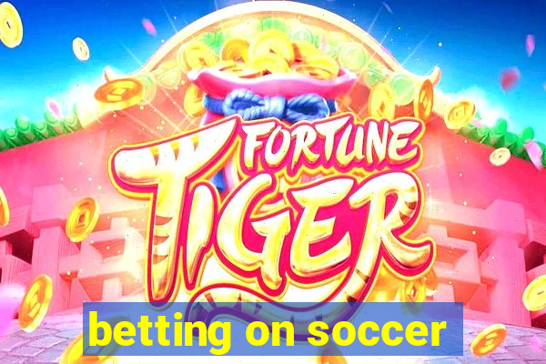 betting on soccer