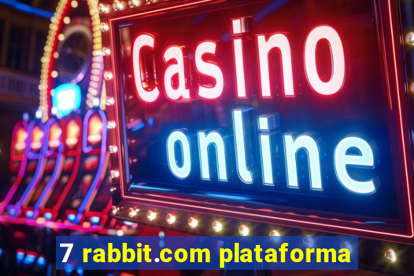 7 rabbit.com plataforma