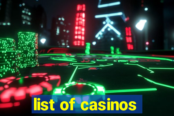 list of casinos