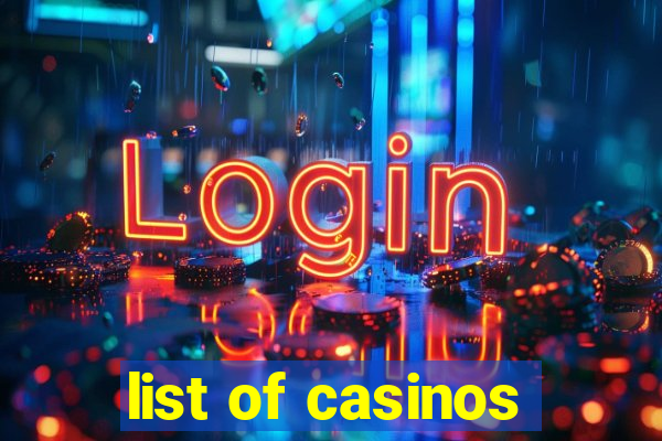 list of casinos