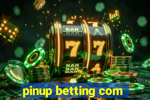 pinup betting com