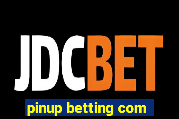 pinup betting com