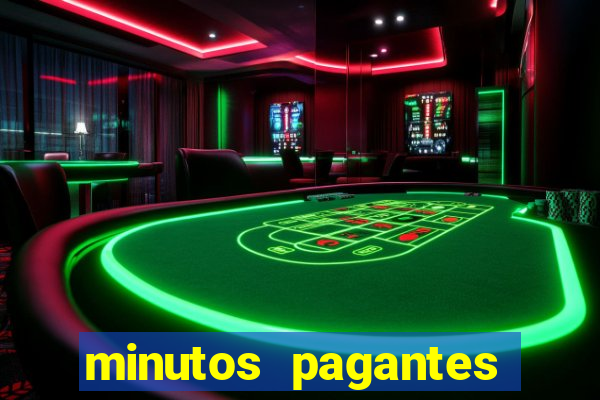 minutos pagantes dos slots