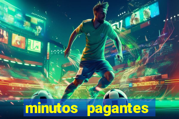 minutos pagantes dos slots