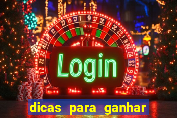 dicas para ganhar em slots