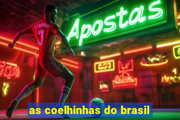 as coelhinhas do brasil