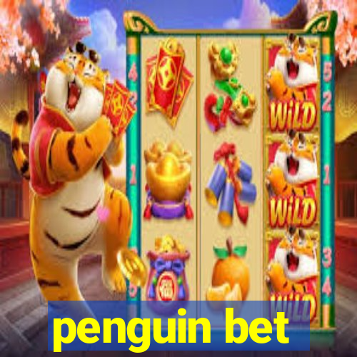 penguin bet