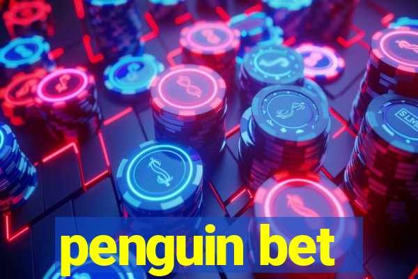 penguin bet