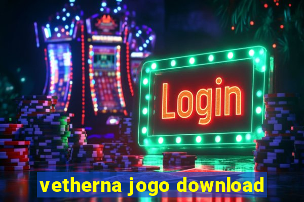 vetherna jogo download