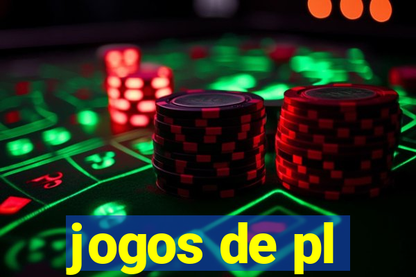 jogos de pl