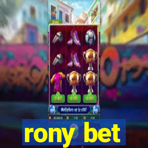 rony bet