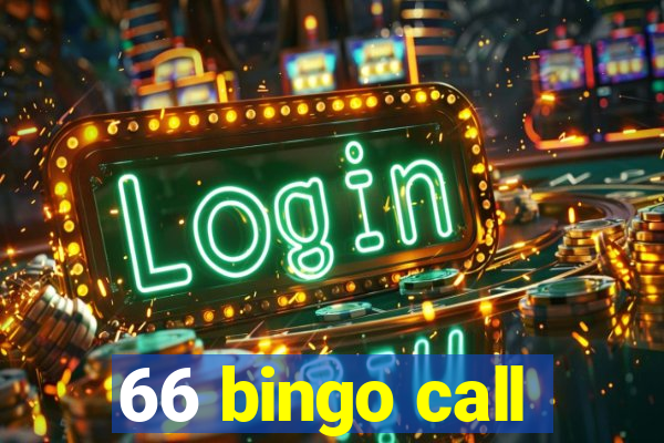 66 bingo call