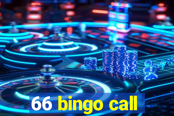 66 bingo call