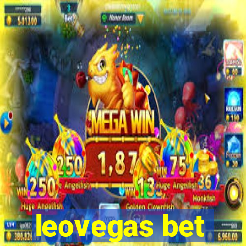 leovegas bet