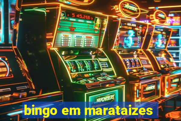 bingo em marataizes