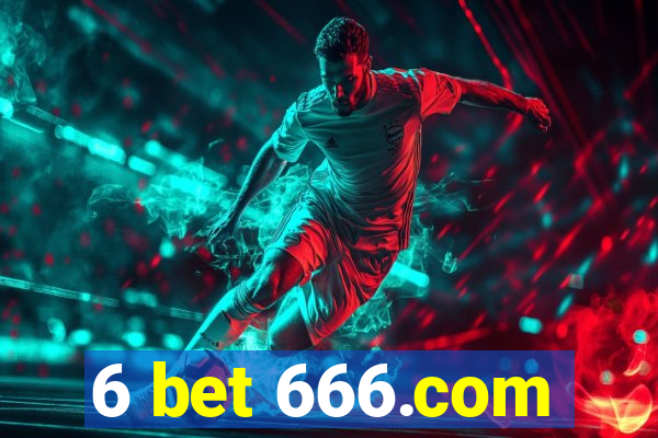 6 bet 666.com