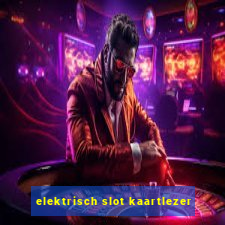 elektrisch slot kaartlezer