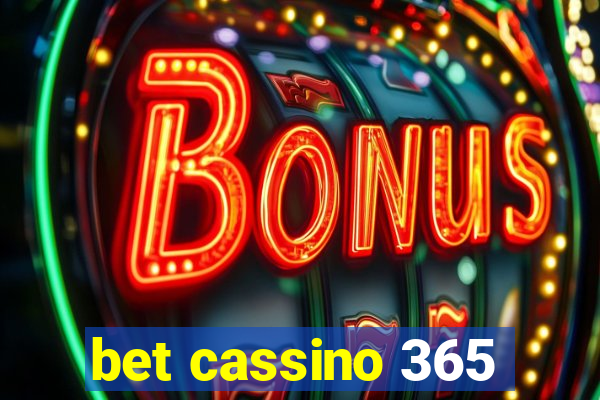 bet cassino 365