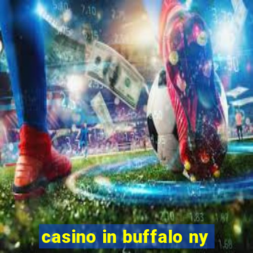 casino in buffalo ny