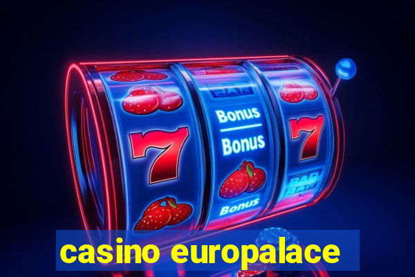 casino europalace