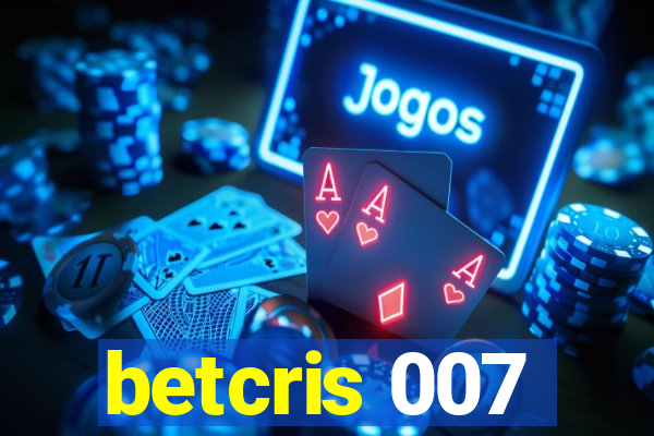 betcris 007