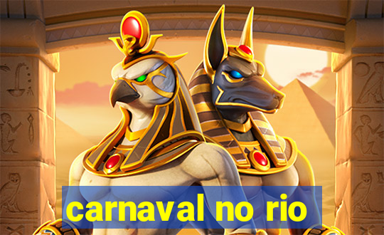 carnaval no rio