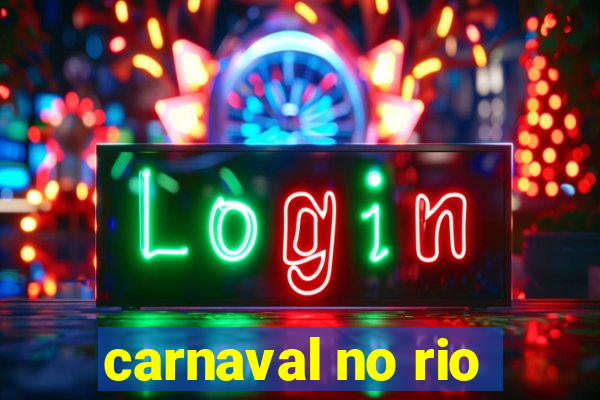 carnaval no rio