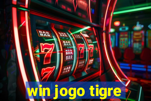 win jogo tigre