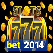 bet 2014