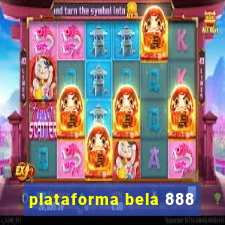 plataforma bela 888