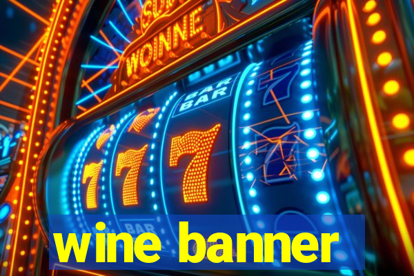 wine banner