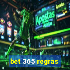 bet 365 regras